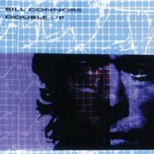 Bill Connors - Double Up
