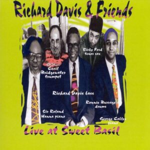 Richard Davis & Friends - Live At Sweet Basil