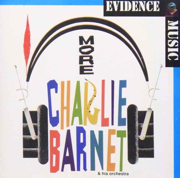 Charlie Barnet - More