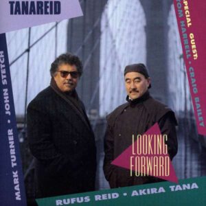 TanaReid  - Looking Forward