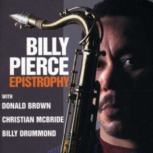Billy Pierce - Epistrophy