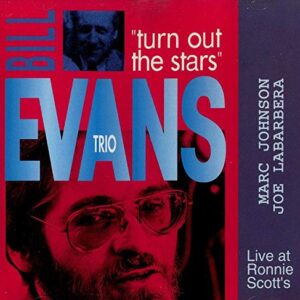 Bill Evans Trio - Turn Out The Stars