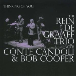 The Rein De Graaff Trio - Thinking Of You