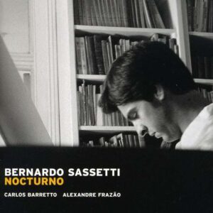 Bernardo Sassetti - Nocturno