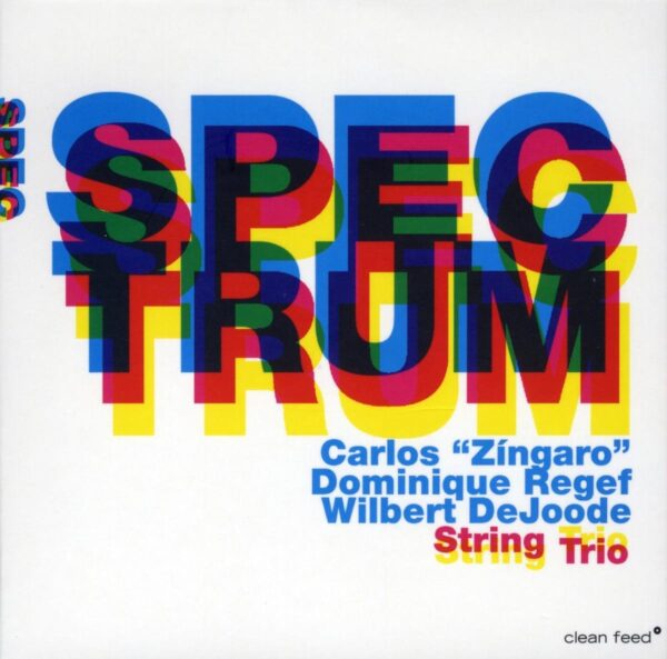 Carlos Zingaro - Spectrum