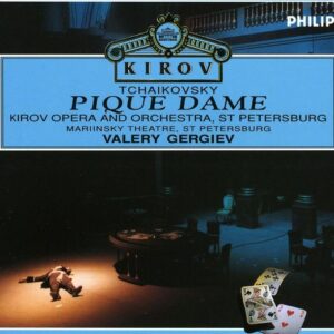 Tchaikovsky: Pique Dame - Valery Gergiev