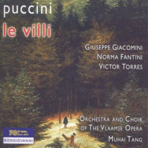 Puccini: Le Villi - Muhai Tang
